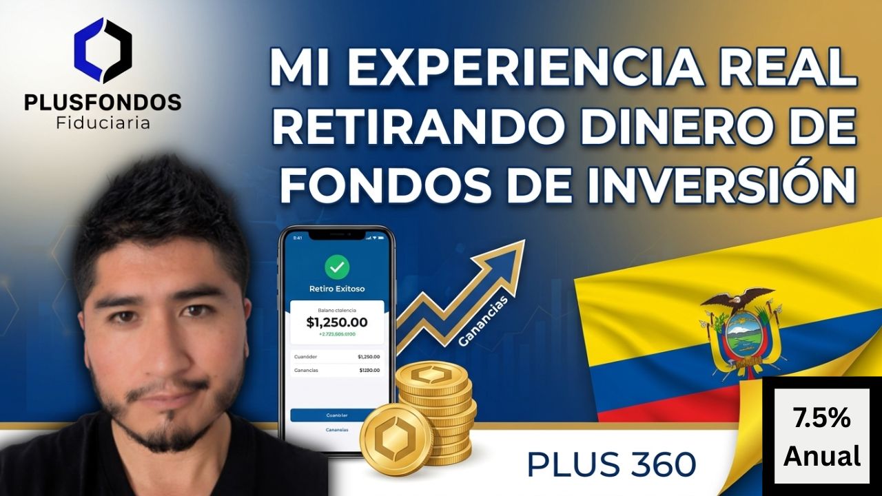 💵 Mi Experiencia Real Retirando Dinero de Fondos de Inversión (Versión PLUSFONDOS) ¿Es Seguro?